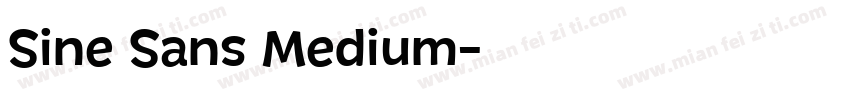 Sine Sans Medium字体转换
